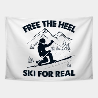 Free The Heel Ski For Real Tapestry