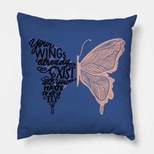 your wings already exist all you have to do is fly 1 Pillow