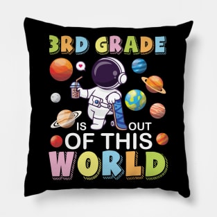 Astronaut Student Back School 3rd Grade Is Out Of This World Pillow