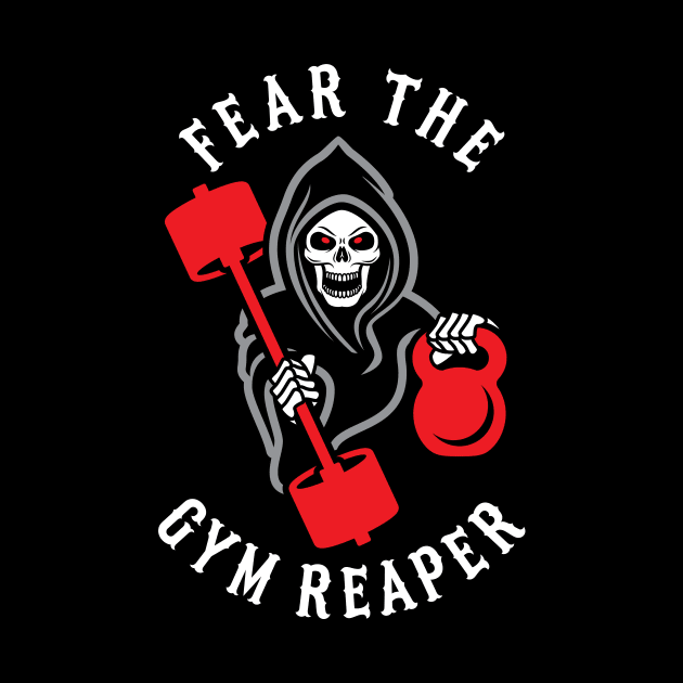 Fear The Gym Reaper by brogressproject