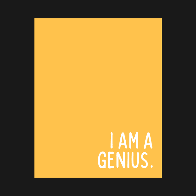 Orange I Am A Genius by April Twenty Fourth