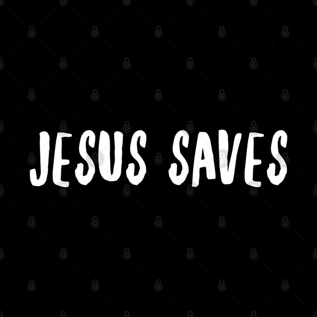 Jesus Saves - Christian by ChristianShirtsStudios