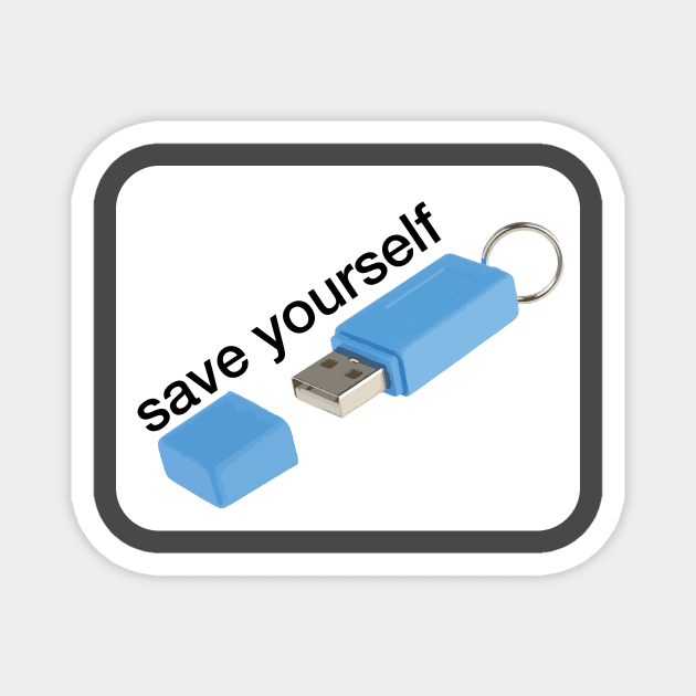 Save yourself Magnet by SimoMetal