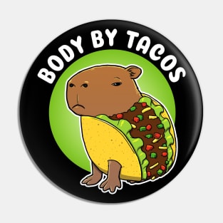 Body by tacos Cartoon Capybara Taco Pin