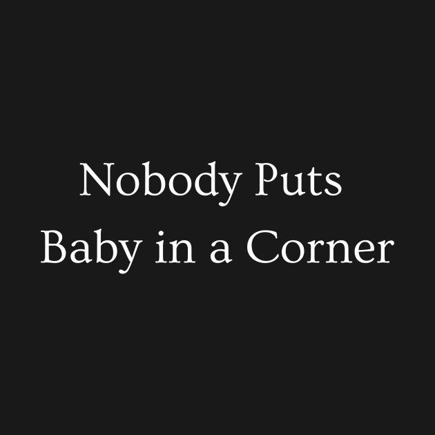 Baby in a Corner by dryweave