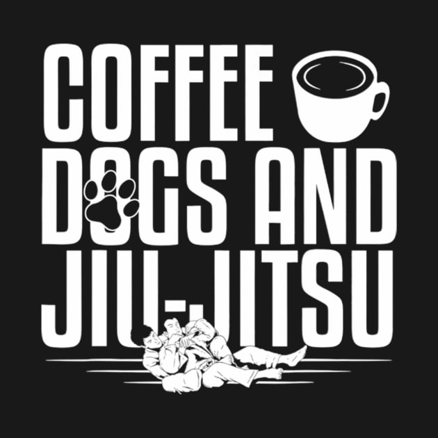 Coffee Dogs And Jiujitsu by FogHaland86