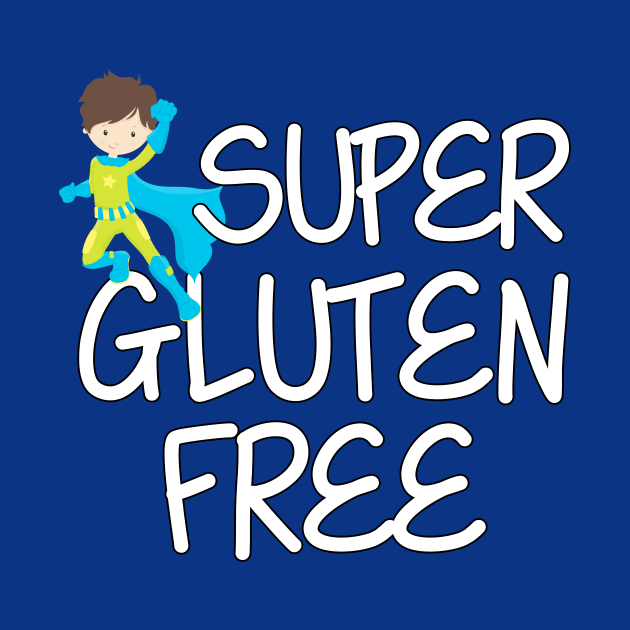 Gluten Free Superhero by epiclovedesigns