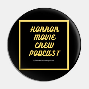 Horror Movie Crew Podcast Cursive Pin