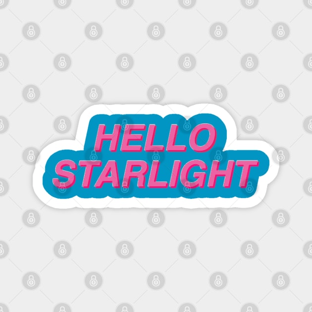 Hello Starlight! Magnet by mareescatharsis