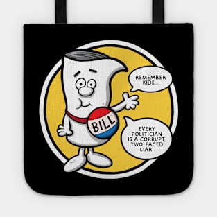 I'm Just A Bill Tote