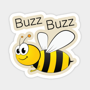 Buzz Buzz!! Magnet