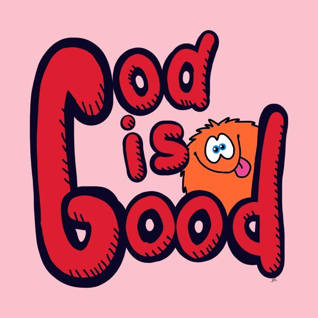 god is good by wolfmanjaq