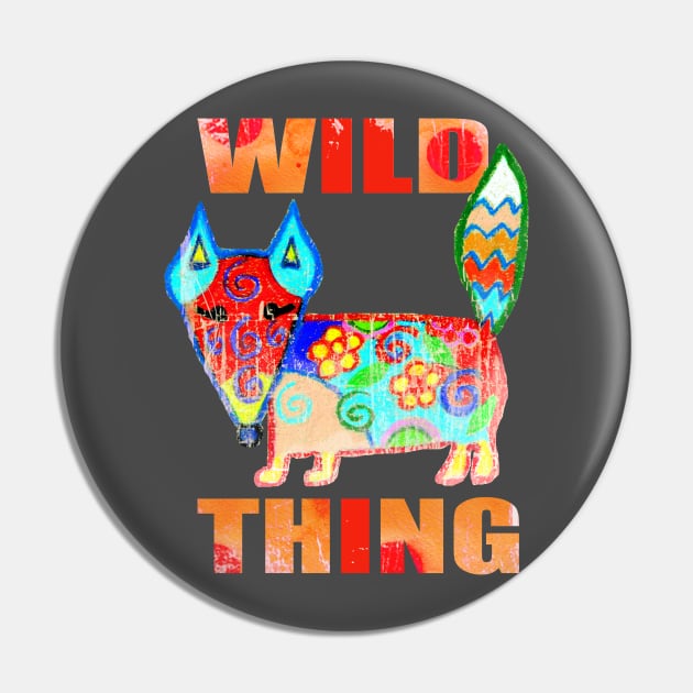 Wild thing fox Pin by AgniArt