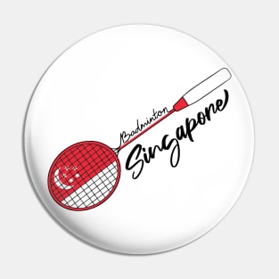 Singapore Badminton Pride Racquet Support Badminton (Singapore) Flag Pin
