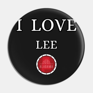 I LOVE LEE | Alabam county United state of america Pin