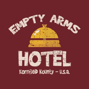 Empty Arms Hotel from Hee Haw T-Shirt