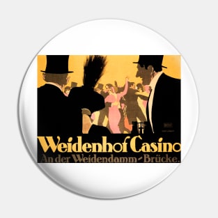 WEIDENHOF CASINO by Lubbert c.1913 Vintage Deutsch Plakatstil Advertising Pin