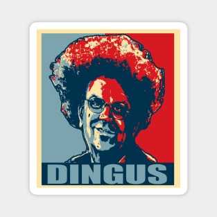 Dingus part deux Magnet