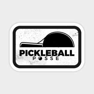 PICKLEBALL POSSE FUNNY PICKLEBALL QUOTE FOR PICKLEBALL LOVERS Magnet