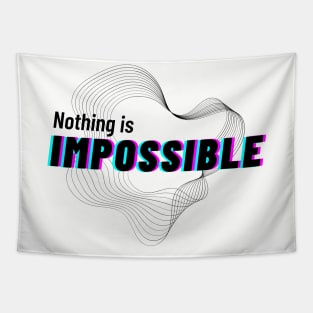 Nothing is impossible Tapestry