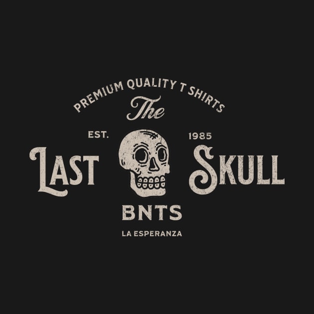 The Last Skull by Bananas T-Shirts