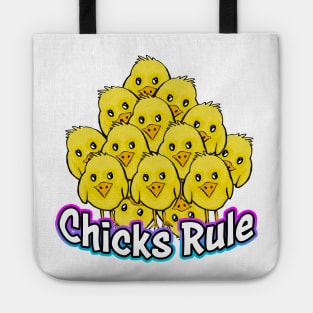 Chicks Rule White Tote