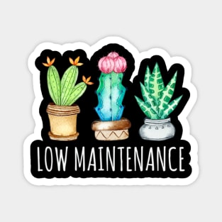 Low Maintenance Cactus Succulents Plant Mom Aloe Pun Magnet