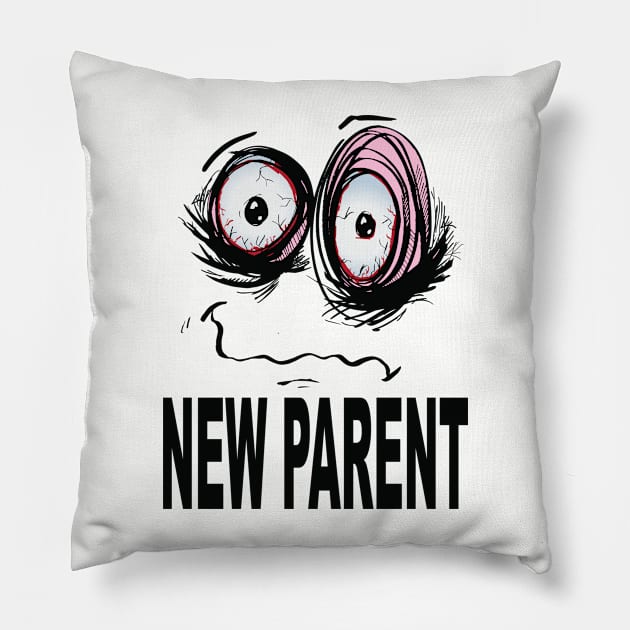 new parent, funny Pillow by Kerrycartoons