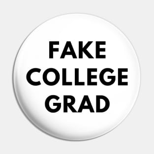 Fake College Grad Pin