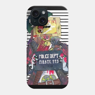 pirated life Phone Case