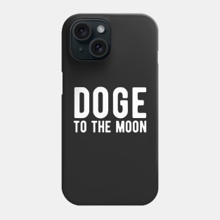 Doge to the Moon Phone Case