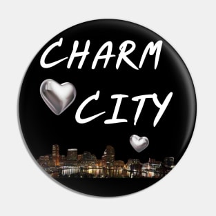 CHARM CITY BALTIMORE DESIGN Pin