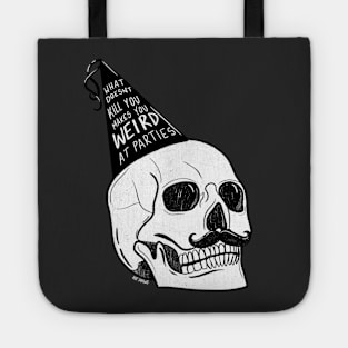 Skeleton Weird at Parties Skull Mustache Tote