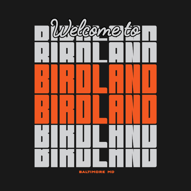 Welcome to Birdland by Birdland Sports