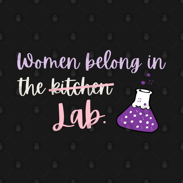 Women belong to Laboratory by labstud