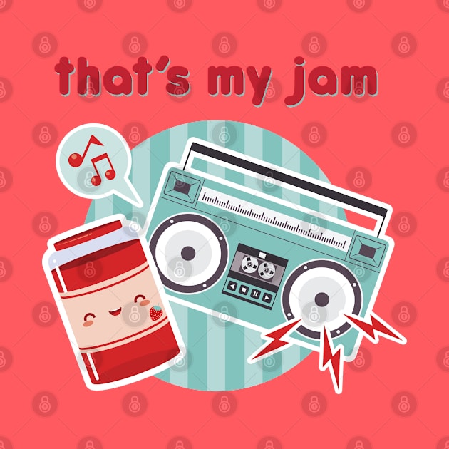 That's My Jam by gabdoesdesign