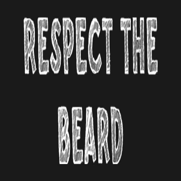 Men's Respect the Beard by EagleAvalaunche