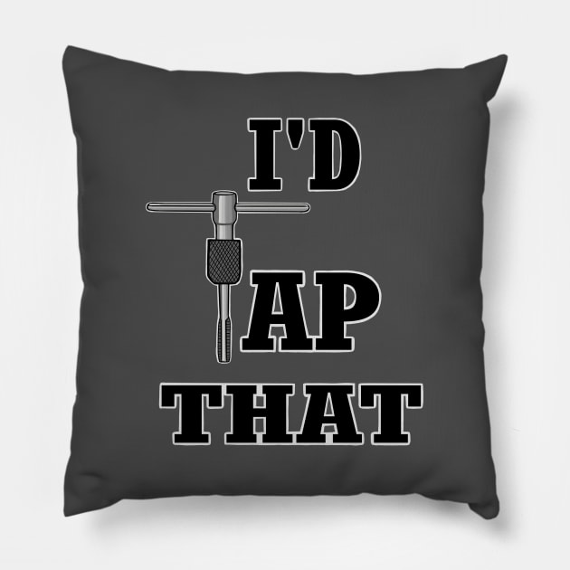 I'd tap that, thread tap Pillow by Ugga Dugga Designs