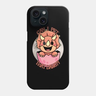 Pet that first dawg! Phone Case