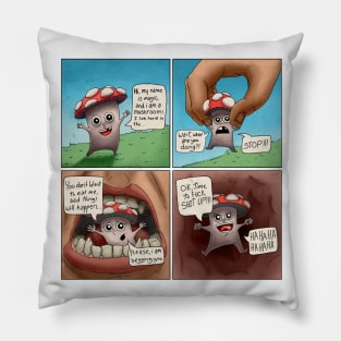 Beware the cute Magical Mushroom! Pillow