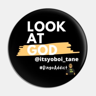 Look At God itsyoboi_tane Black Pin