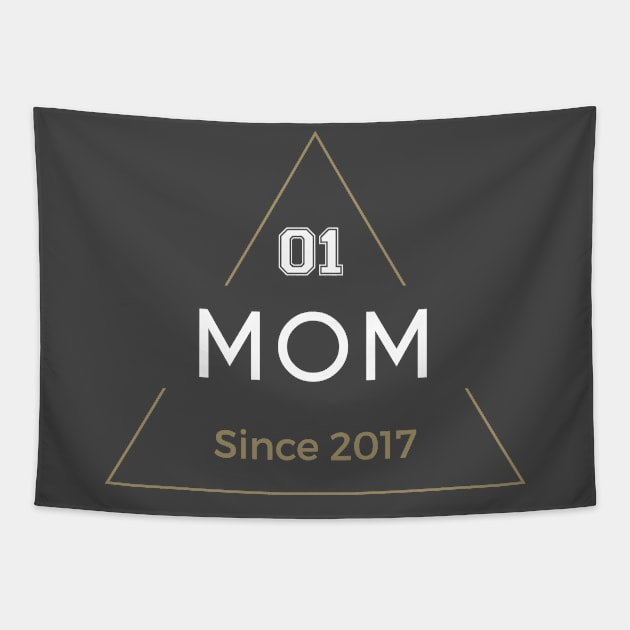 01 Mom Since 2017 Tapestry by teegear