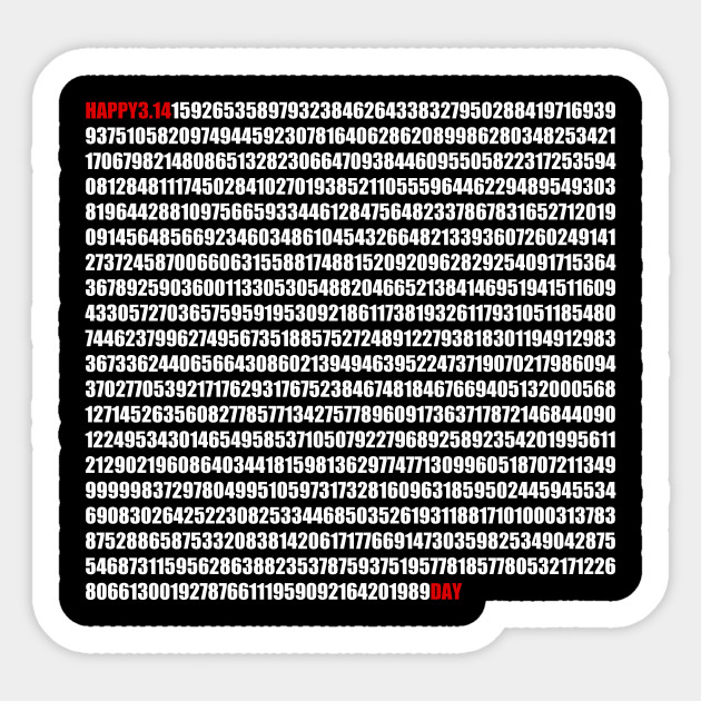 Happy Pi Day First 1000 Decimal Of Pi Gift Pi Day Sticker