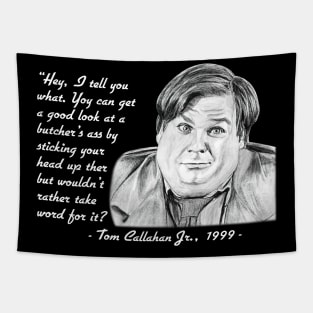 Tommy Boy Wisdom Tapestry