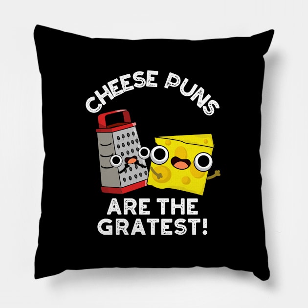 Cheese Puns Are The Gratest Cute Cheese Grate Pun Pillow by punnybone