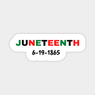 Juneteenth independence day Magnet