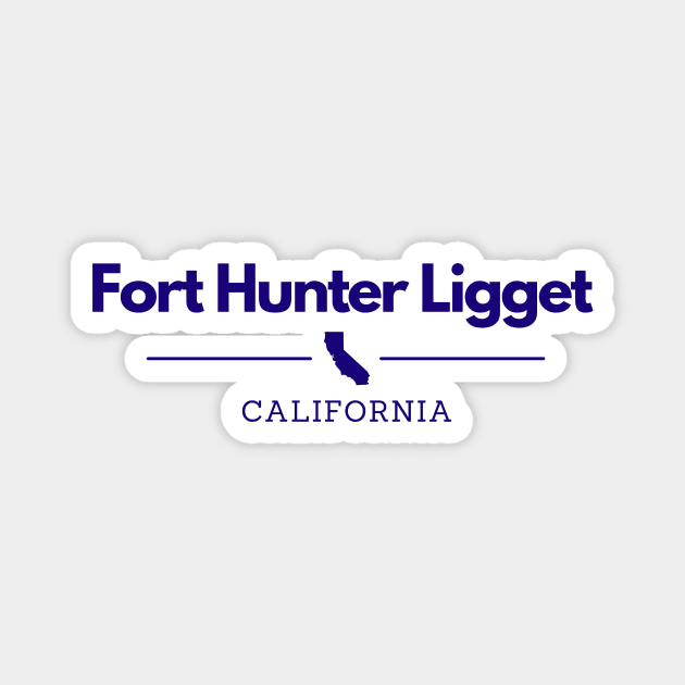Fort Hunter Ligget, California Magnet by Dear Military Spouse 