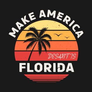 desantis 2024 make america florida T-Shirt