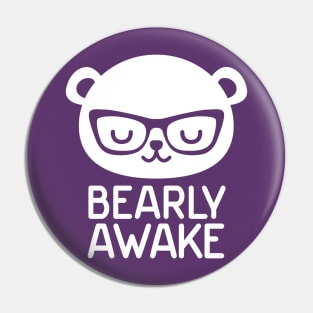 Bearly Awake Pin