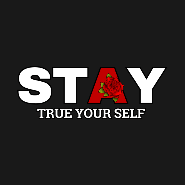 Stay True To Yourself by ZenFit